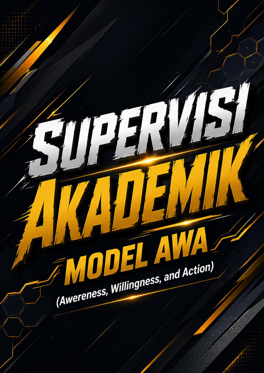 Supervisi Akademik Model AWA